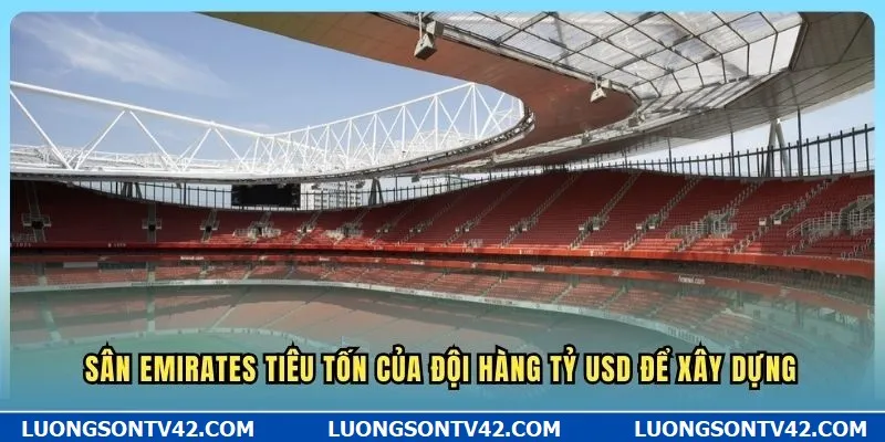 Câu Lạc Bộ Arsenal - Tổng Quan Các Tin Tức Mới Nhất Về Đội Bóng 8 Sân Emirates tiêu tốn của đội hàng tỷ USD để xây dựng